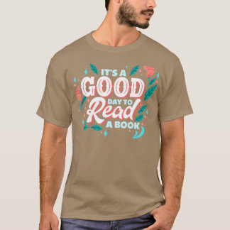 T-shirt C'est le bon jour pour lire un livre (1)