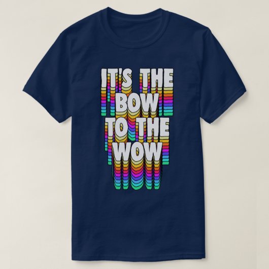 T-shirt C'Est Le Bow Au Wow (Design devant)