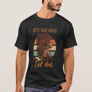 T-shirt C'est le Locs For Me Afro Hair Black American Afri