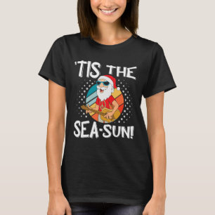 T-shirt C'est le Père Noël drôle de la mer-soleil Tropical