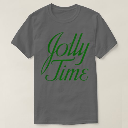 T-shirt C'est le plus Jolly Time de l'année 1 (Design devant)