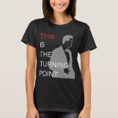 T-shirt C'Est Le Point De Virage (Devant)