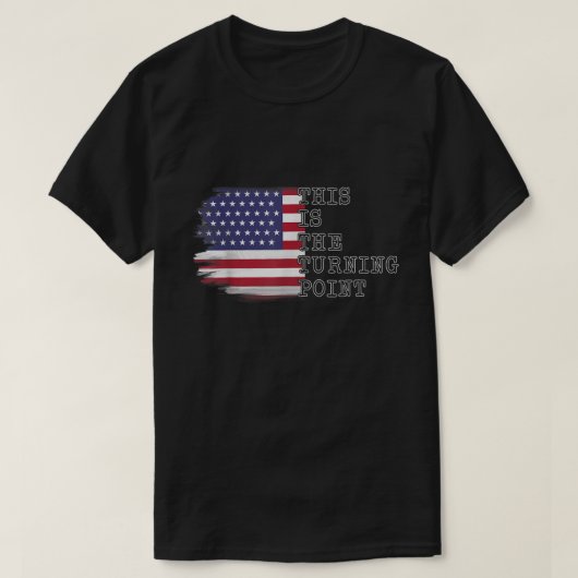 T-shirt C'est le point tournant USA Drapeau Tee (Design devant)
