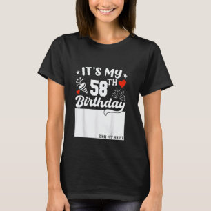 T-shirt C'est le signe de mon 58e anniversaire Ma chemise