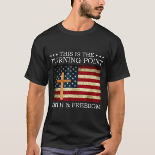 T-shirt C'est le tournant foi chrétienne patriotique