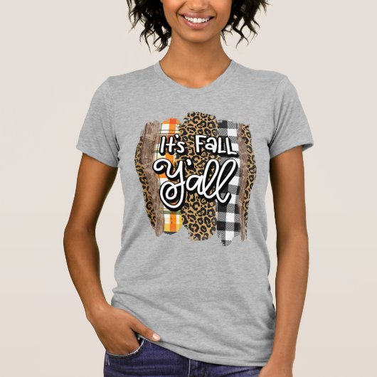 T-shirt C'est les femmes de l'automne Y'all (Devant)
