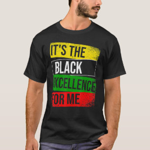 T-shirt C'est l'excellence noire pour moi Fière Ame Africa