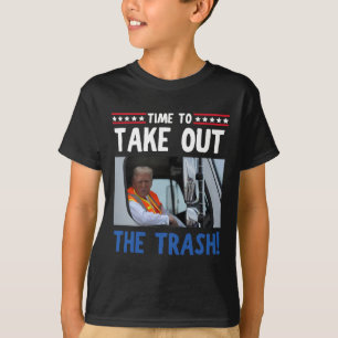 T-shirt C'est l'heure de sortir la poubelle Funny Trump Ga