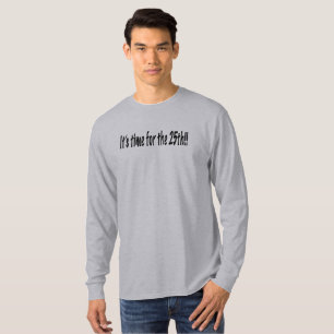 T-shirt C'est l'heure du 25