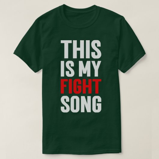 T-shirt C'Est Ma Chanson De Combat (Design devant)