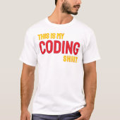 T-shirt C'est ma chemise de codeur (Devant)