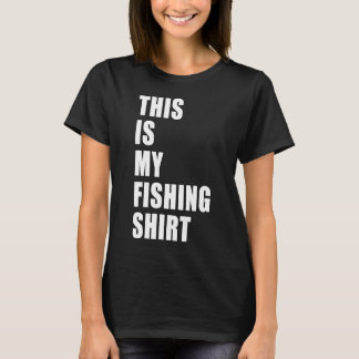T-shirt C'est Ma Chemise De Pêche Humour De Papa Pêcheur D