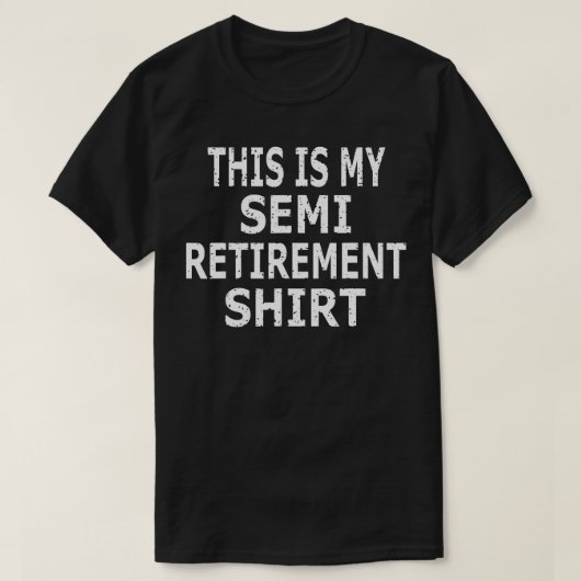 T-shirt C'est ma demi-retraite (Design devant)