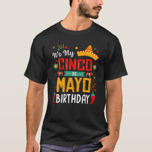 T-shirt C'est ma fête d'anniversaire de Cinco De Mayo