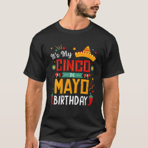 T-shirt C'est ma fête d'anniversaire de Cinco De Mayo