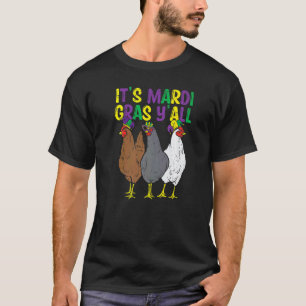 T-shirt C'est Mardi Gras à vous 3 Poulets Agriculteurs Ho