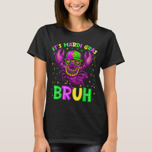 T-shirt C'est Mardi Gras Frère 67 Six Sept Perles de écrev
