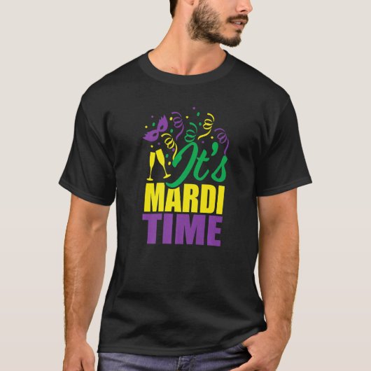 T-shirt C'est Mardi Time Funny Mardi Gras (Devant)