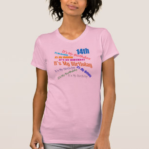 T-shirt C'est mes 14èmes cadeaux d'anniversaire