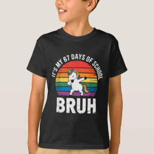 T-shirt C'est mes 67 jours d'école Bruh drôle 67 Meme