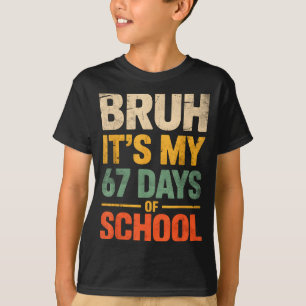 T-shirt C'est mes 67 jours d'école drôle 6 7 mème garçons