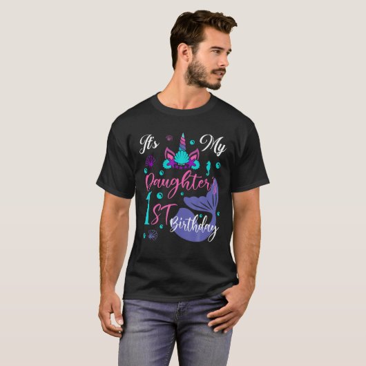 T-shirt C'est mes filles 1er anniversaire Mermaid Unicorn  (Devant entier)