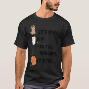 T-shirt C'est moi Salut Je suis le problème C'est moi, mig