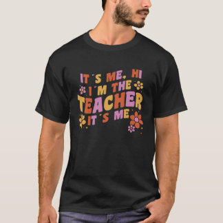 T-shirt C'est moi salut je suis le professeur C'est moi ci