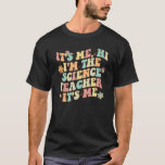 T-shirt C'est moi salut je suis professeur de sciences c'e<br><div class="desc">C'est moi salut je suis professeur de sciences c'est moi</div>