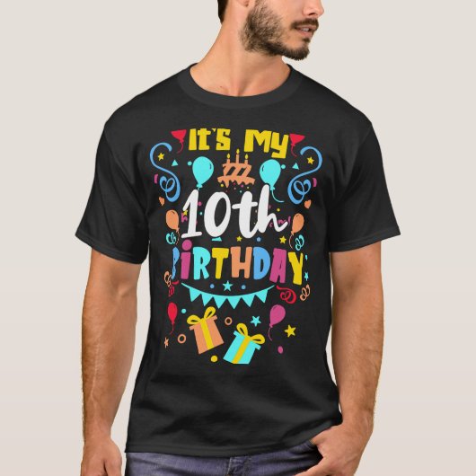T-shirt C'est mon 10e anniversaire. (Devant)