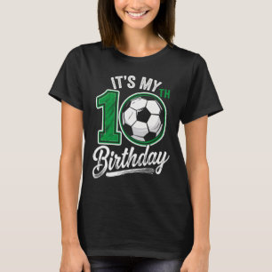 T-shirt C'est mon 10e anniversaire de football 10 ans d'an