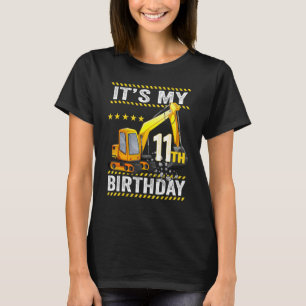 T-shirt C'est mon 11e anniversaire de naissance de l'excav