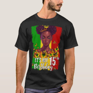 T-shirt C'est mon 15e anniversaire 15 ans Black Melanin W