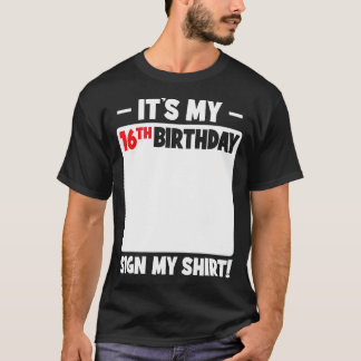 T-shirt C'Est Mon 16E Anniversaire 16 Ans Fête D'Anniversa