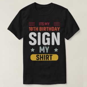 T-shirt c'est mon 18e anniversaire signe ma chemise