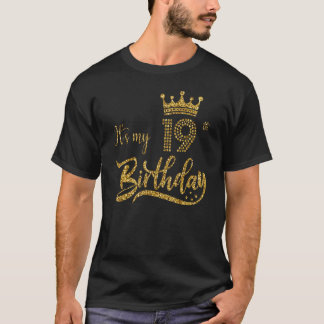 T-shirt C'est mon 19e anniversaire mignonne femmes 19 ans 