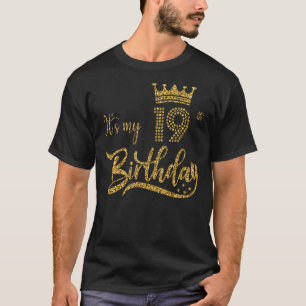 T-shirt C'est mon 19e anniversaire mignonne femmes 19 ans
