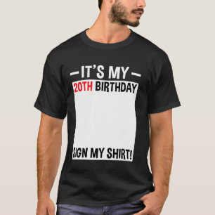 T-shirt C'est mon 20e anniversaire Signer ma chemise 20 an