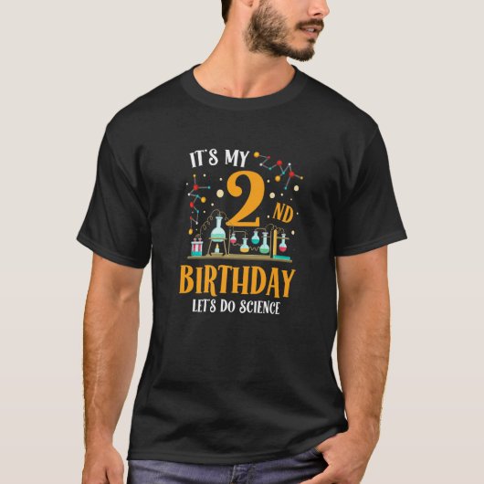 T-shirt C'est mon 2e anniversaire Faisons de la science un (Devant)