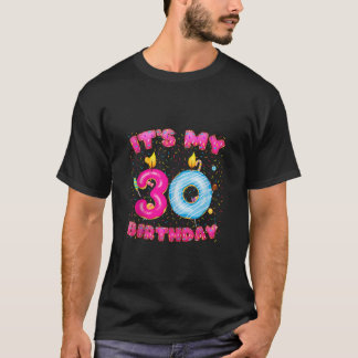 T-shirt C'est mon 30e anniversaire fille beigne sucrée 30 