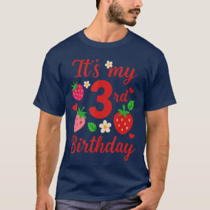 T-shirt C'Est Mon 3E Anniversaire Cute Strawberry Thémé Bi
