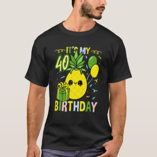 T-shirt C'Est Mon 40E Anniversaire D'Ananas Fruit