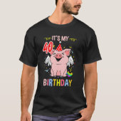 T-shirt C'Est Mon 40E Pig D'Anniversaire (Devant)