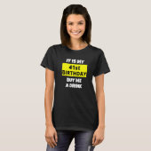 T-shirt C'Est Mon 41E Anniversaire Achetez-Moi Un Verre He (Devant entier)