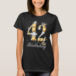 T-shirt C'est mon 42e anniversaire Reine 42 ans Chaussures