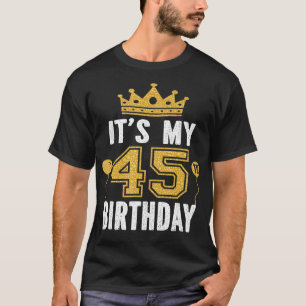 T-shirt C'Est Mon 45E Cadeau Anniversaire Pour Homme De 45