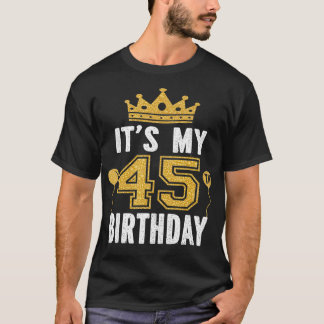 T-shirt C'Est Mon 45E Cadeau Anniversaire Pour Homme De 45