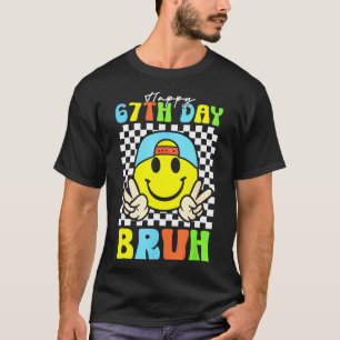 T-shirt C'est mon 67e jour d'école Bruh Six Sept Meme Boy