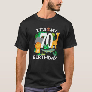 T-shirt C'est mon 70e anniversaire Zoo Animal Joyeux B-Day