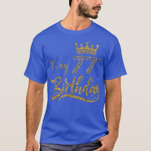 T-shirt C'est mon 77e anniversaire, femmes mignonnes 77 an